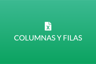 que son las columnas y filas en excel